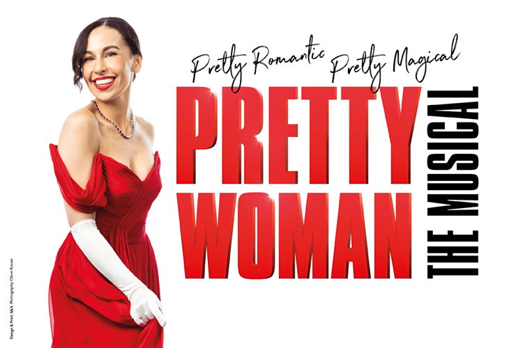 PRETTY WOMAN - The Musical